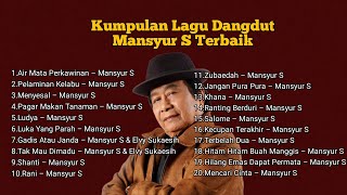 Download lagu Mansyur S 🎶 Kumpulan Lagu Dangdut Lawas Terbaik Mansyur S | Full Nostalgia Original  mp3