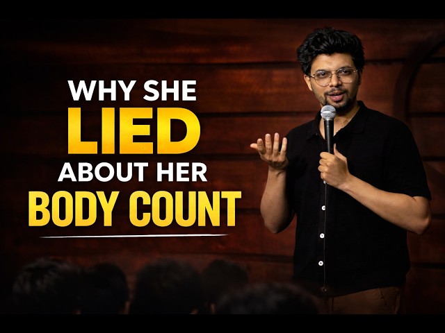 Why She Lied About Her Body Count | Indian Stand Up Comedy | Manish Pawar SDDEFAULT Thumbnail