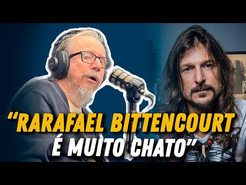 "TIVE QUE AGUENTAR RAFAEL BITTENCOURT E SUPLA POR 5 HORAS"