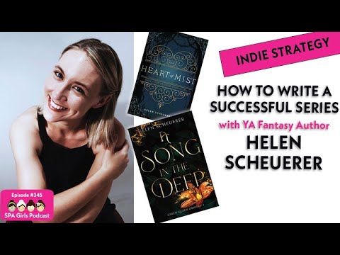 How To Write A Successful Series ❤️ with YA Fantasy Author, Helen Scheuerer
