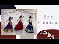 Bole Chudiyan | Sangeet Choreography | Bride & Bridesmaids | Wedding Dance | One Stop Dance