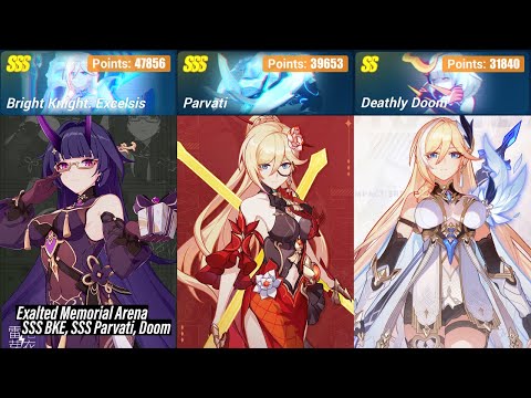 EX Memorial Arena - SSS BKE, SSS Parvati, Doom (119,349 Points) [Honkai Impact 3rd SEA]