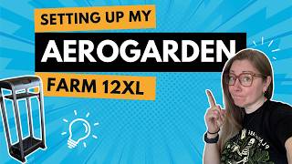 I Swore I Was Done with the AeroGarden Farm…This Model Changed My Mind | AeroGarden Farm 12XL Setup