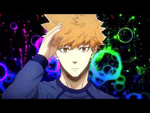 🎵ESPANCADOR DE BCT🎵   ⚽EDIT BLUE LOCK⚽