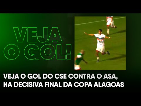 Watch CSE's goal against ASA, in the decisive Alagoas Cup Final