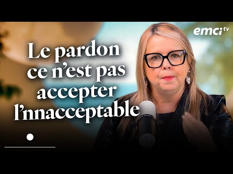 Le pardon difficile : c'est possible - À table avec Annabelle - Stéphanie Reader