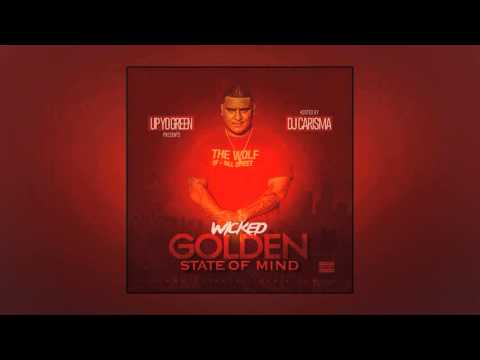 Wicked — I'm On (Feat. Up Yo Green)