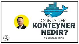 CONTAINER(KONTEYNER) NEDİR ? (DOCKER EĞİTİMİ) - - 2