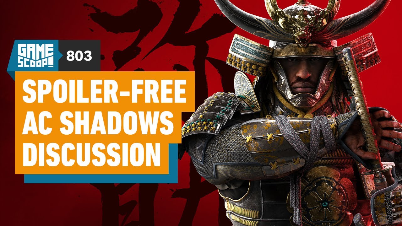 Game Scoop! 803: The Spoiler-Free Assassin’s Creed Shadows Episode