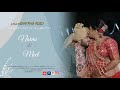 NARMI & MEET | WEDDING HIGHLIGHT 2023 | SANTRAM VIDEO