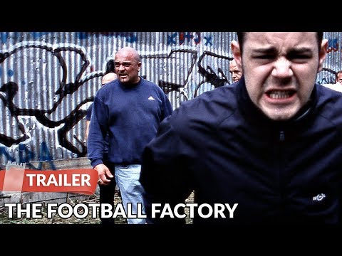The Football Factory (2004) Trailer | Danny Dyer | Frank Harper