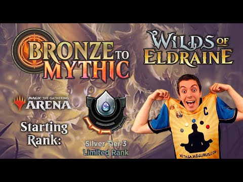 🥈 Bronze To Mythic: Episode 3 - Starting Rank: Silver 3 - (MTG Arena: Wilds Of Eldraine)