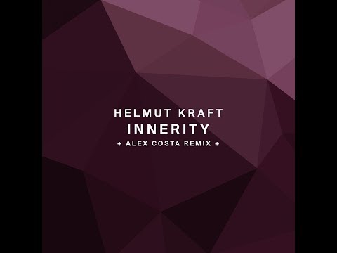 !122 : Helmut Kraft - Innerity (Alex Costa Remix)