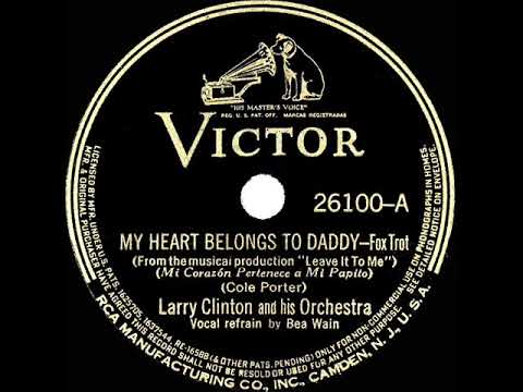 1938 Larry Clinton - My Heart Belongs To Daddy (Bea Wain, vocal)
