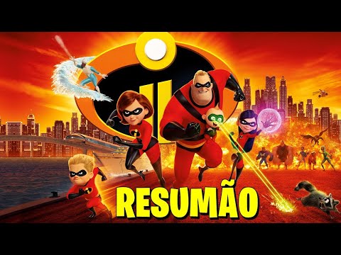 Os Incríveis 1 e 2: A História em 1 Vídeo!