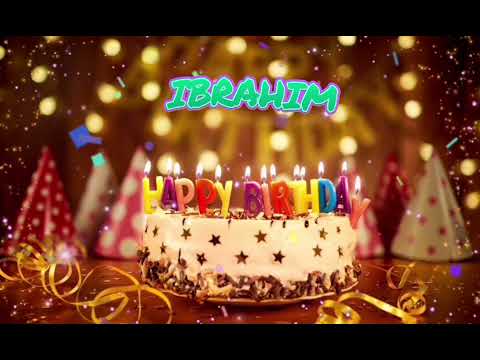 Amazing Happy Birthday IBRAHIM song. Happy birthday song with names