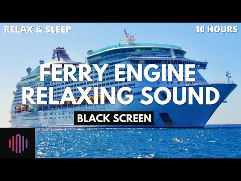 Engine room sound from a large ferry / Relaxing sound for 10 Hours with black screen