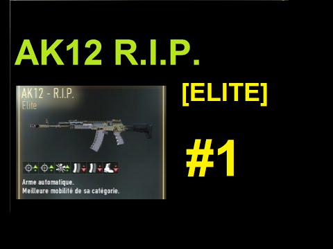 comment gagner ak 12 rip