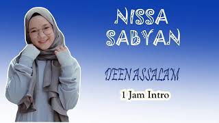 Download lagu 1 Hour Intro - DEEN ASSALAM By Sabyan Gambus mp3
