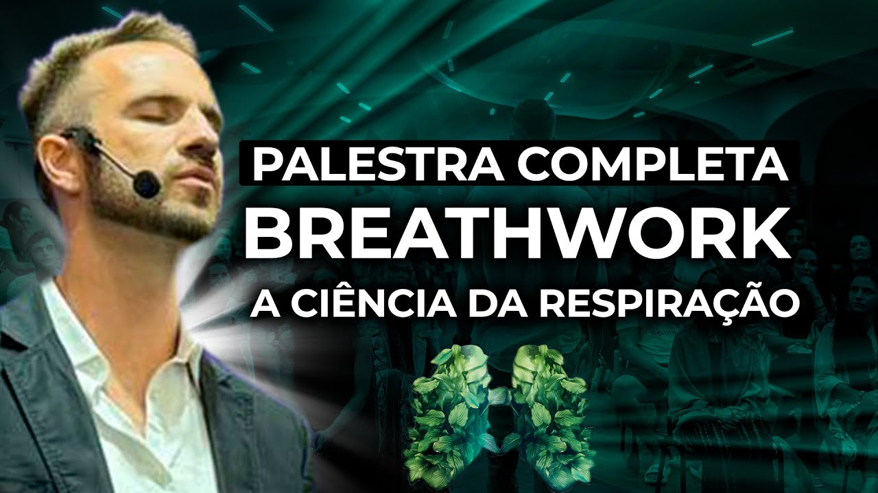 A ciência da respiração para prosperidade e criatividade | palestra completa- moove on