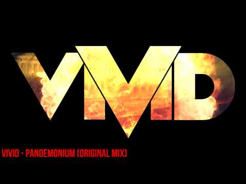 DJ VIVID - Pandemonium Preview