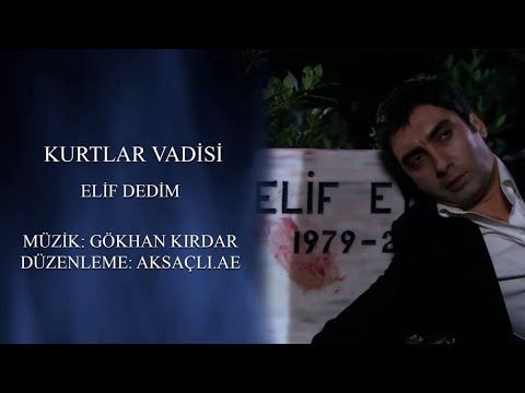 Elif Dedim Türküsü (Yankılı)