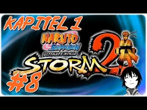 Let's Play Naruto Shippuden: Ultimate Ninja Storm 2 #8 [Deutsch][HD] - Kapitel 1