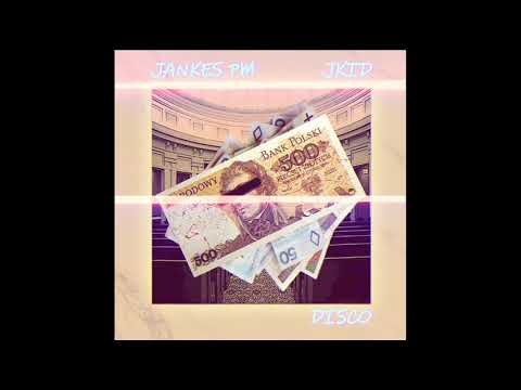 Jankes PM, JKID "Disco" Prod. Taka