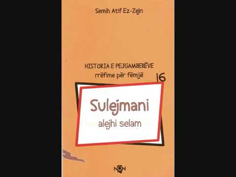 16. Sulejmani AS, Historia e Pejgamberëve, rrëfime për fëmijë