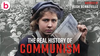 The Real History of Communism | Part 1 | Narrated by Hugh Bonneville