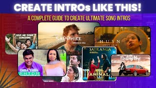 How to create MIND BLOWING INTROs!! (HINDI)