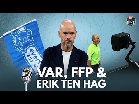 VAR, FFP AND ERIK TEN HAG! | Cricket World Cup, Heavyweight Boxing | Neeks Sports Podcast Ep88 🚨