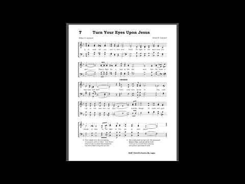 GHS 7 - Turn Your Eyes Upon Jesus