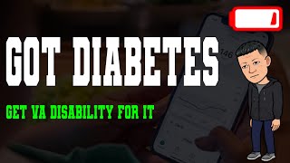 Get 100% VA Disability Compensation For Diabetes Mellitus