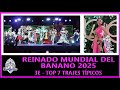 World Banana Queen 2025 3E Top 7 Traditional Costumes