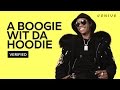 A Boogie Wit Da Hoodie My Shit Official Lyrics Meaning Verified