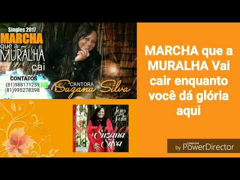 Suzana Silva - Marcha Que A Muralha Cai - SINGLE OFICIAL