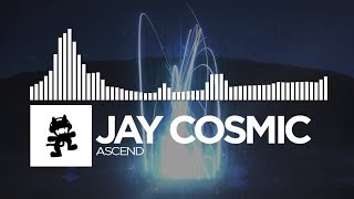 Jay Cosmic - Ascend [Monstercat Release]