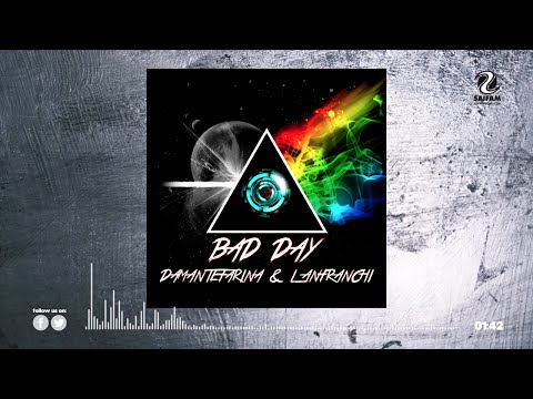 DamanteFarina & Lanfranchi - Bad Day (Official Teaser Video)