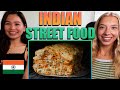 American Girls React To Indian Street Food 100 Challenge