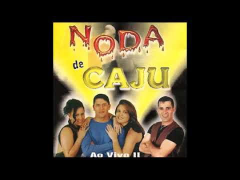 Banda noda de caju ao vivo 2