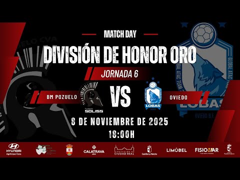 DIVISIÓN HONOR ORO | SOLISS BM POZUELO DE CVA - LOBAS GLOBAL ATAC OVIEDO | 2025/2026