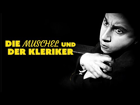 Die Muschel und der Kleriker (Französischer Kurzstummfilm in voller Länge anschauen)