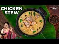Chicken Stew Recipe Chicken Recipe Side Dish For Idiyappam Chicken Stew With Vegetables