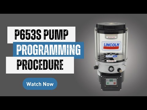 P653S pump programming procedure - Lincoln Industrial How-To!