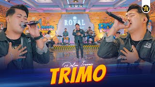Download lagu DELVA IRAWAN - TRIMO (  Live Video Royal Music ) mp3 Download lagu DELVA IRAWAN - TRIMO (  Live Video Royal Music ) mp3