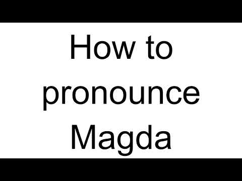 How to Pronounce Magda (French)