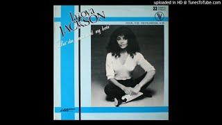 La Toya Jackson – Bet&#39;cha Gonna Need My Lovin&#39;