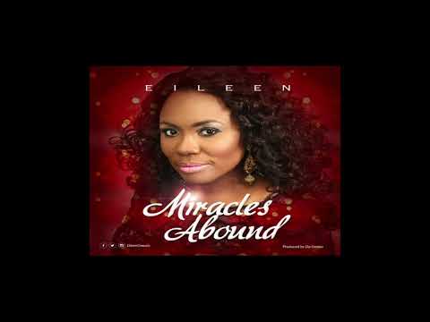 Miracles Abound - Eileen