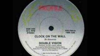 Double Vision - Clock On The Wall video